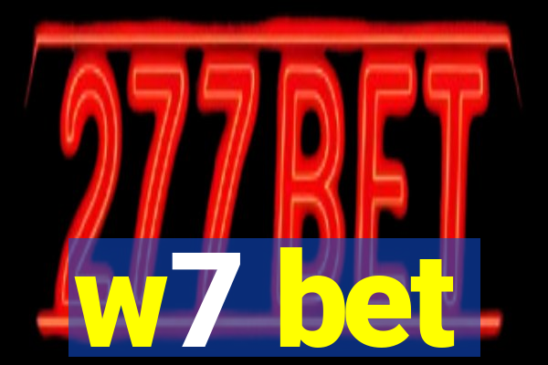 w7 bet